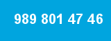 989 801 47 46